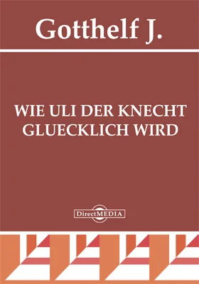 Wie Uli der Knecht gluecklich wird