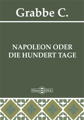 Napoleon oder die hundert Tage