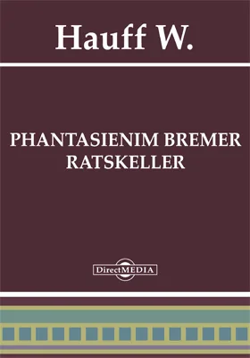 Phantasien im Bremer Ratskeller