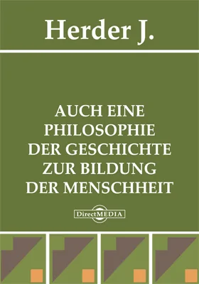 Auch eine Philosophie der Geschichte zur Bildung der Menschheit