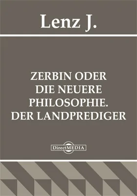 Zerbin oder Die neuere Philosophie. Der Landprediger