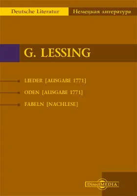 Lieder [Ausgabe 1771]. Oden [Ausgabe 1771]. Fabeln [Nachlese]