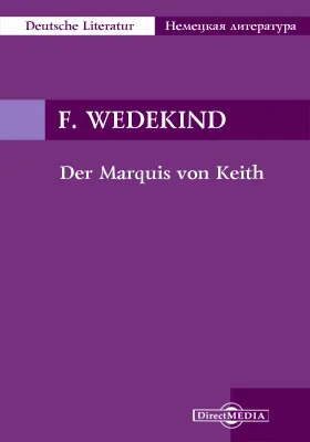 Der Marquis von Keith