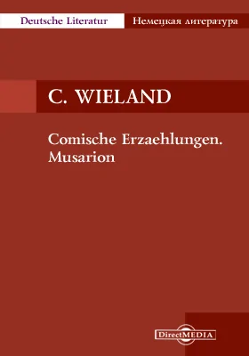 Comische Erzaehlungen. Musarion