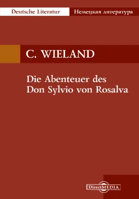 Die Abenteuer des Don Sylvio von Rosalva