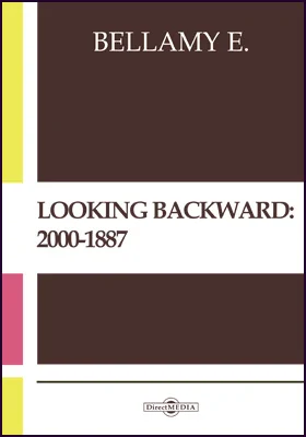 Looking Backward: 2000-1887