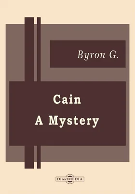 Cain. A Mystery