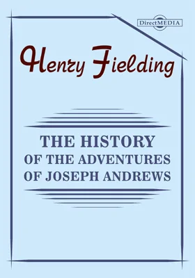 The History of the Adventures of Joseph Andrews