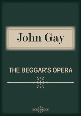 The Beggar's Opera