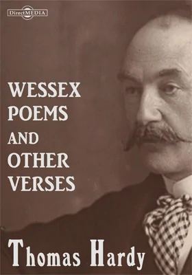 Wessex Poems and Other Verses