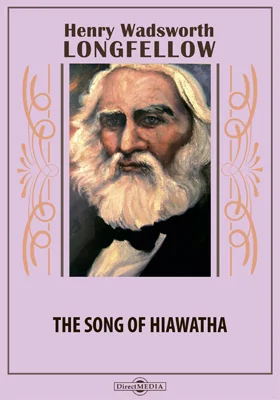 The Song of Hiawatha