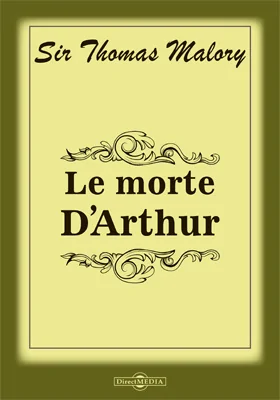 Le Morte DArthur