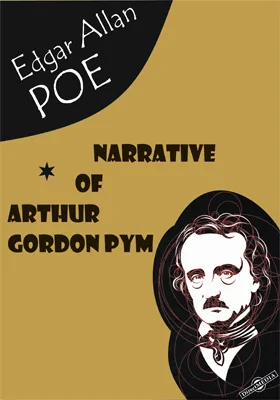 Narrative of Arthur Gordon Pym