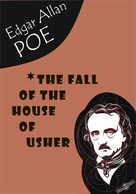 The Fall of the House of Usher