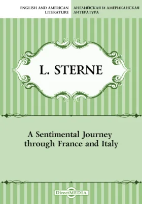 A Sentimental Journey through France and Italy