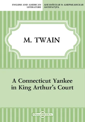 A Connecticut Yankee in King Arthur's Court