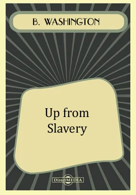 Up from Slavery