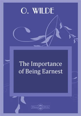 The Importance of Being Earnest