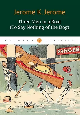 Three Men in a Boat: художественная литература