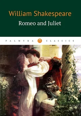 Romeo and Juliet