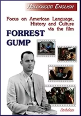 Focus on American Language, History and Culture via the film Forrest Gump