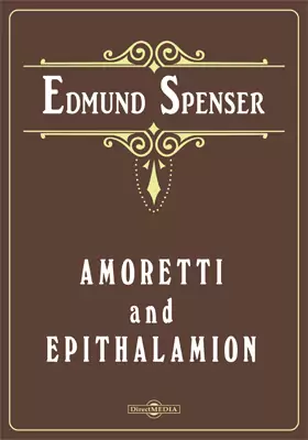 Amoretti and Epithalamion